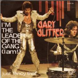 Gary Glitter : I'm the Leader of the Gang (I Am!)